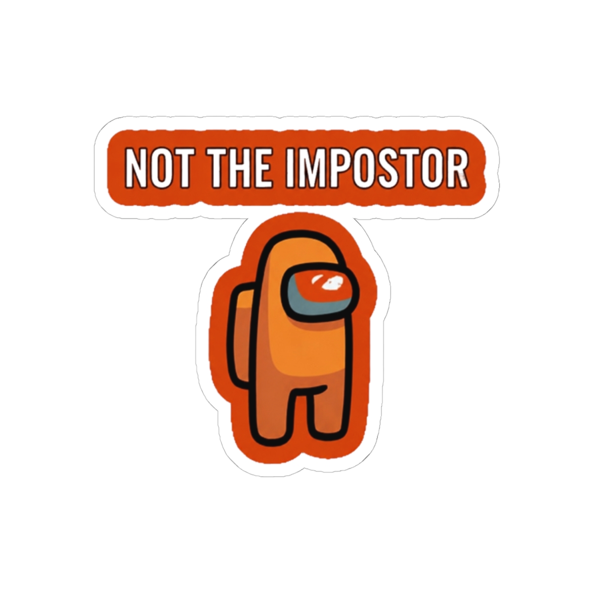 among us - not the impostor Sticker - alternate angle 1, merchandise